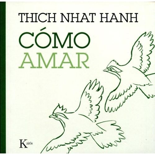 COMO AMAR - THICH NHAT HANH