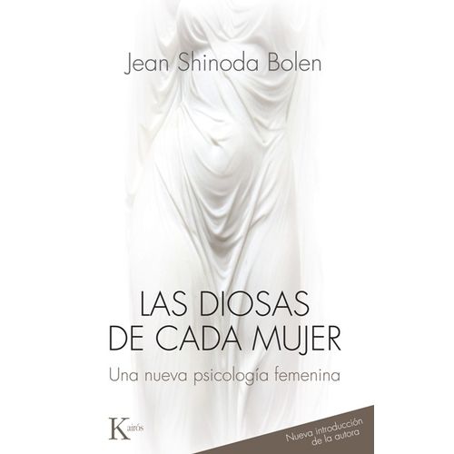LIBRO LAS DIOSAS DE CADA MUJER - JEAN SHINODA BOLEN