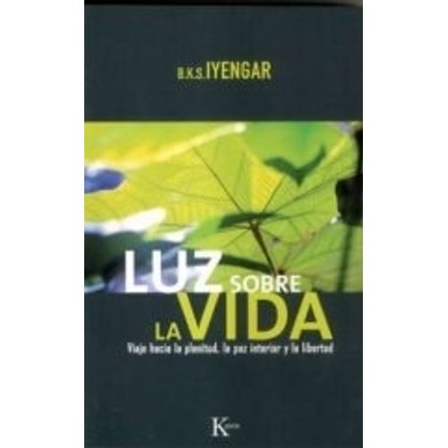 LIBRO LUZ SOBRE LA VIDA. VIAJE HACIA LA PLENITUD - LA PAZ IN
