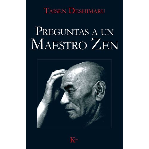 PREGUNTAS A UN MAESTRO ZEN - TAISEN DESHUMARU