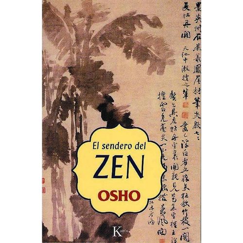 EL SENDERO DEL ZEN - OSHO
