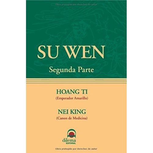 SU WEN - SEGUNDA PARTE