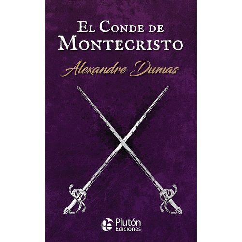 EL CONDE DE MONTECRISTO - ALEXANDRE DUMAS