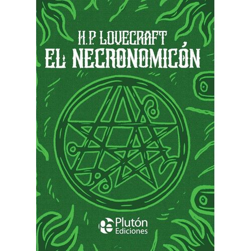 EL NECRONOMICON - H. P. LOVECRAFT