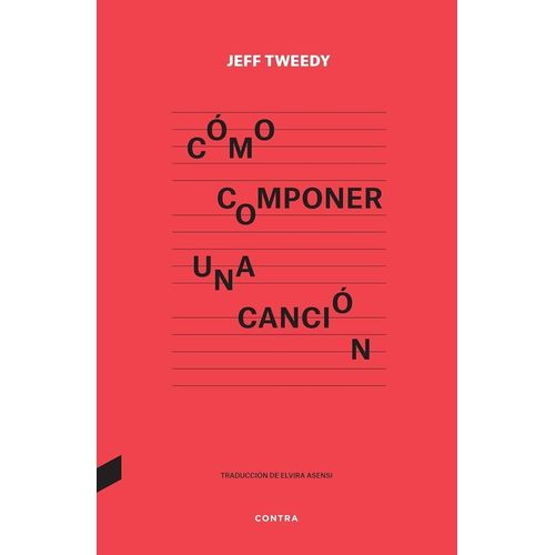 COMO COMPONER UNA CANCION - JEFF TWEEDY