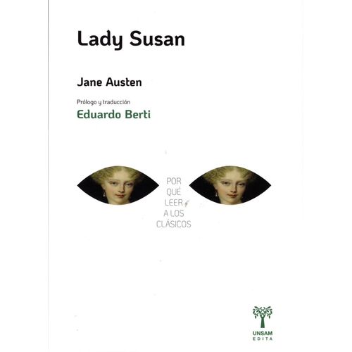 LADY SUSAN - POR QUE LEER A LOS CLASICOS - JANE AUSTEN