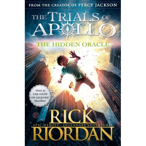 THE HIDDEN ORACLE - THE TRIALS OF APOLLO 1 - RICK RIORDAN