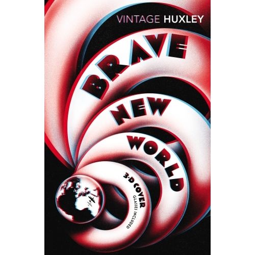 BRAVE NEW WORLD - SPECIAL 3D EDITION - ALDOUS HUXLEY