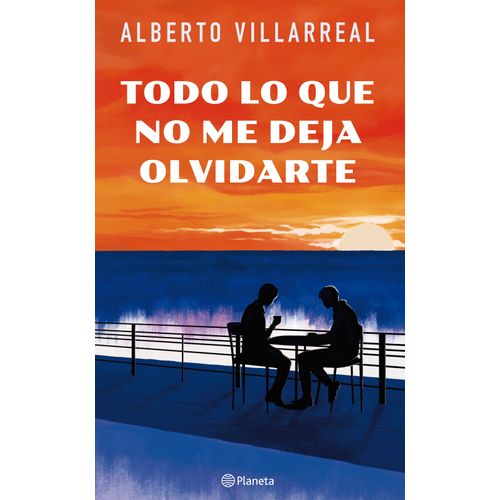 TODO LO QUE NO ME DEJA OLVIDARTE - ALBERTO VILLARREAL