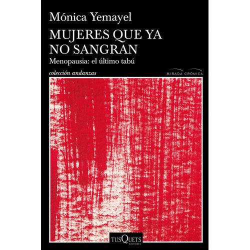 MUJERES QUE YA NO SANGRAN - MONICA YEMAYEL