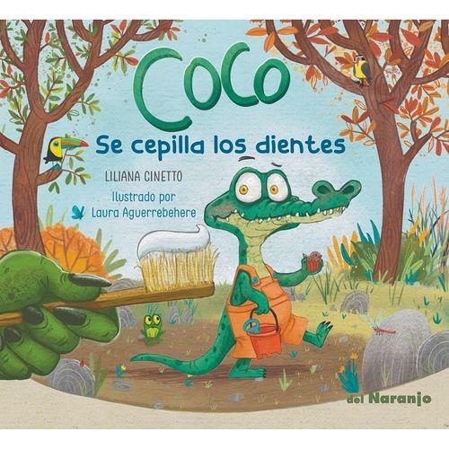 COCO SE CEPILLA LOS DIENTES - LILIANA CINETTO