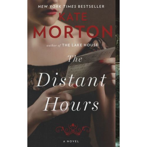 THE DISTANT HOURS - KATE MORTON