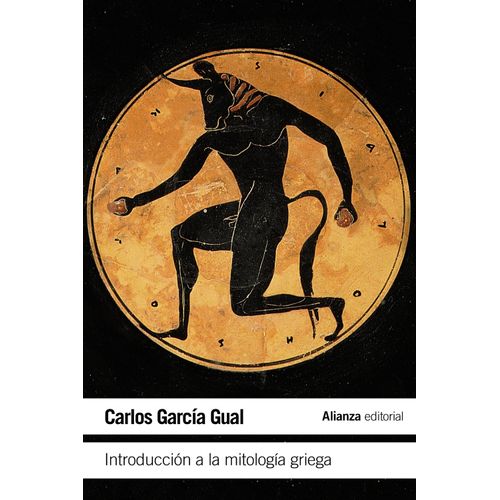 INTRODUCCION A LA MITOLOGIA GRIEGA - CARLOS GARCIA GUAL