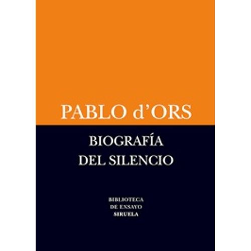 BIOGRAFIA DEL SILENCIO
