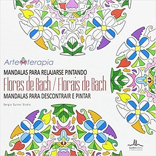MANDALAS PARA RELAJARSE PINTANDO FLORES DE BACH