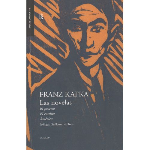 LAS NOVELAS - EL PROCESO - EL CASTILLO - AMERICA - FRANZ KAF