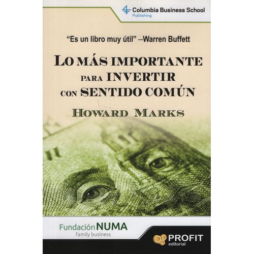 LO MAS IMPORTANTE PARA INVERTIR CON SENTIDO COMUN - HOWARD M