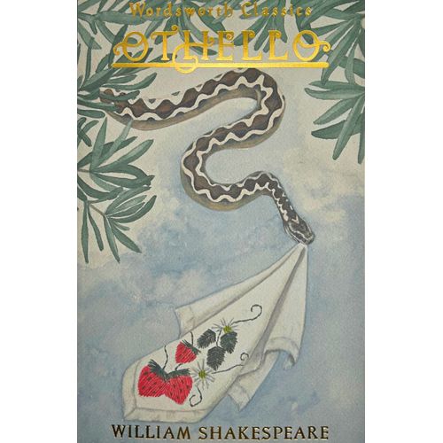 OTHELLO - WILLIAM SHAKESPEARE - WORDSWORTH CLASSICS
