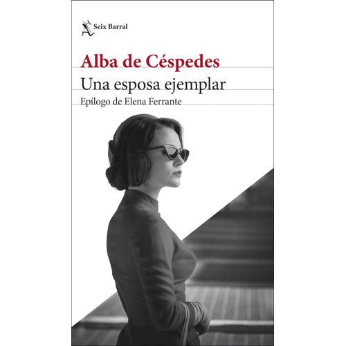 UNA ESPOSA EJEMPLAR - ALBA DE CESPEDES