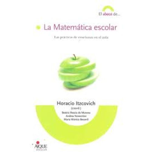 LA MATEMATICA ESCOLAR LA MATEMATICA ESCOLAR