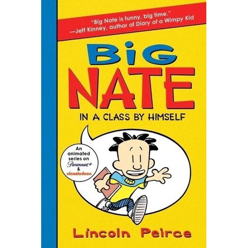 BIG NATE CLASS BY HIMSELF - LINCOLN PEIRCE