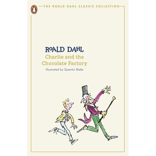 CHARLIE AND THE CHOCOLATE FACTORY - THE ROALD DAHL CLASSIC C