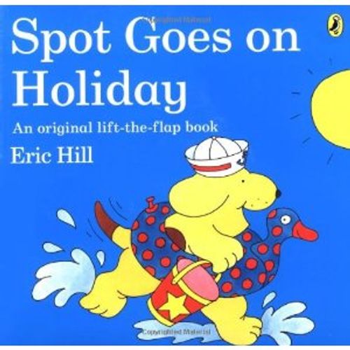 SPOT GOES ON HOLIDAY