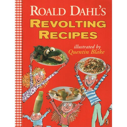 REVOLTING RECIPES