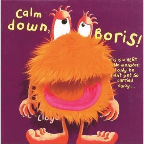CALM DOWN, BORIS! - SAM LLOYD