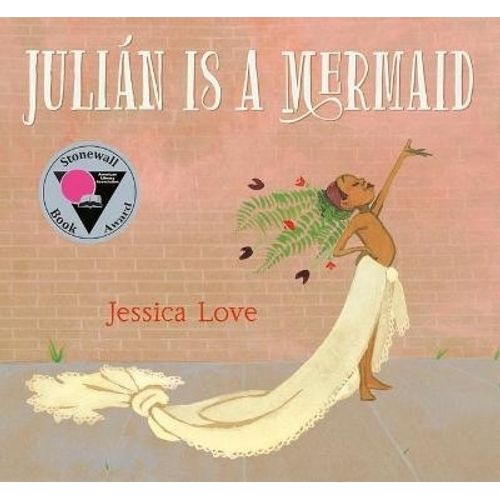 JULIAN IS A MERMAID