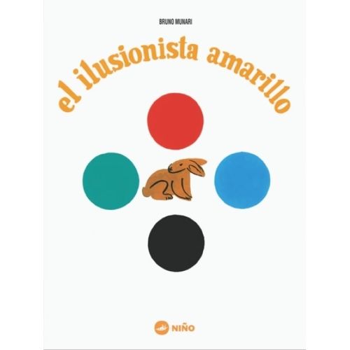 EL ILUSIONISTA AMARILLO - BRUNO MUNARI
