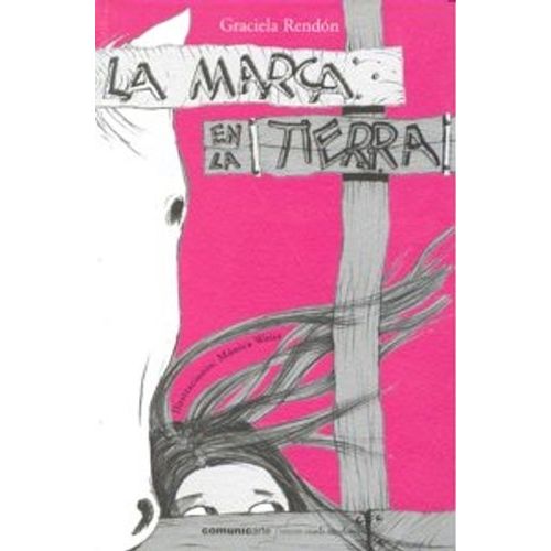 LA MARCA EN LA TIERRA - GRACIELA REDON