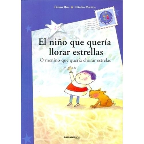 EL NIÑO QUE QUERIA LLORAR ESTRELLAS / O MENINO QUE QUERIA CH