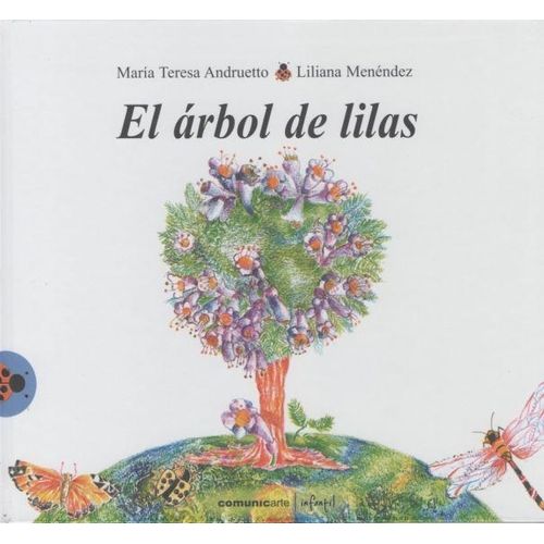 EL ARBOL DE LAS LILAS - VAQUITA DE SAN ANTONIO - ANDRUETTO