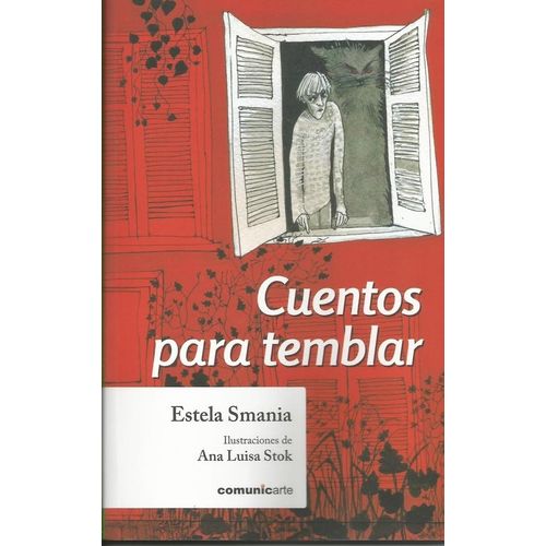 CUENTOS PARA TEMBLAR - ESTELA SMANIA