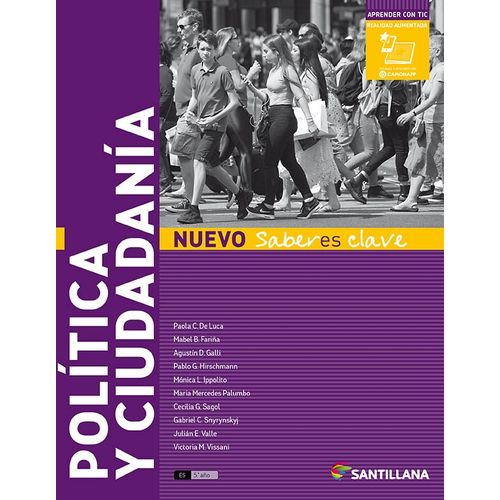 POLITICA Y CIUDADANIA - NUEVO SABERES CLAVE SANTILLANA