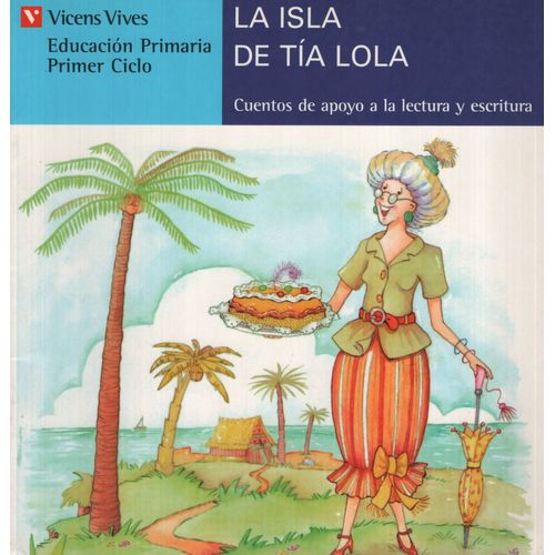 LA ISLA DE LA TIA LOLA