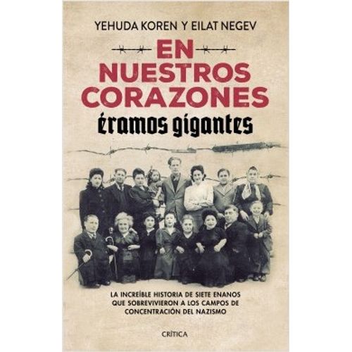 EN NUESTROS CORAZONES ERAMOS GIGANTES
