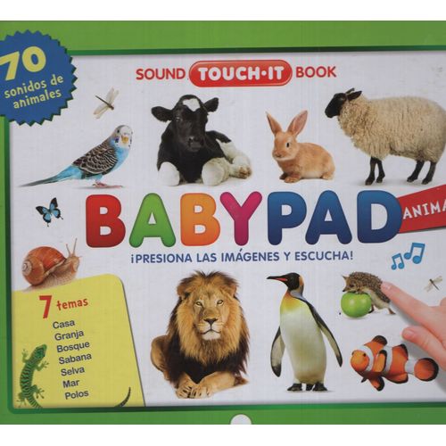 ANIMALES - SOUND TOUCH-BOOK BABYPAD ANIMALES - SOUND TOUCH-BOOK BABYPAD