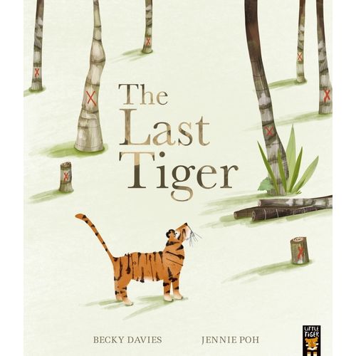 THE LAST TIGER - BECKY DAVIES