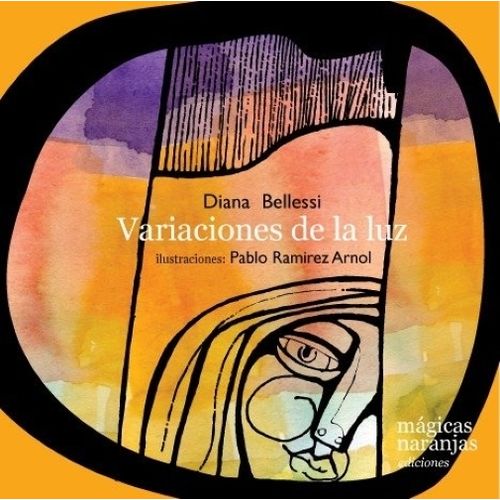 VARIACIONES DE LA LUZ - DIANA BELLESSI