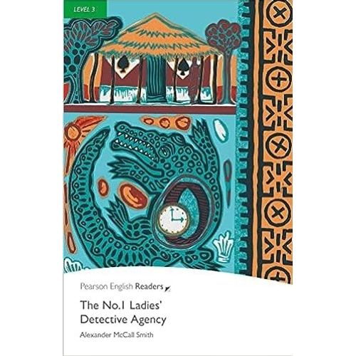 THE NO.1 LADIE'S DETECTIVE AGENCY - PEARSON READERS 3