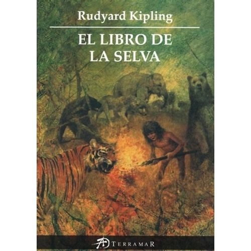 EL LIBRO DE LA SELVA - RUDYARD KIPLING