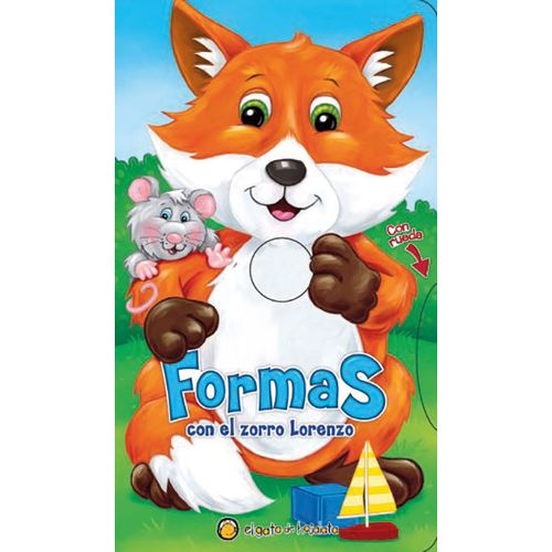 FORMAS CON EL ZORRO LORENZO FORMAS CON EL ZORRO LORENZO