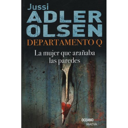 LA MUJER QUE ARAÑABA LAS PAREDES - DEPARTAMENTO Q 1 - JUSSI