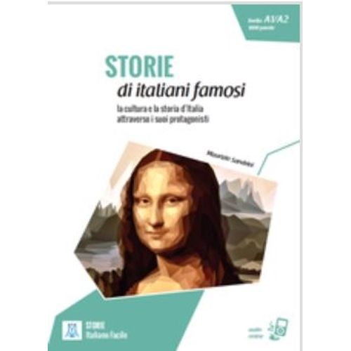 STORIE DI ITALIANI FAMOSI - LIBRO + MP3 ONLINE (A1-A2) - MAU