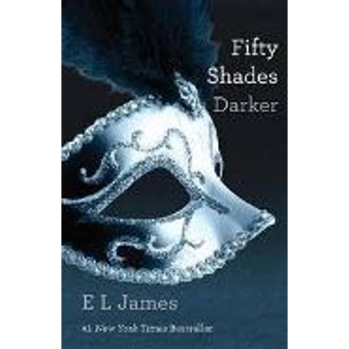 FIFTY SHADES DARKER - FIFTY SHADES OF GREY 2