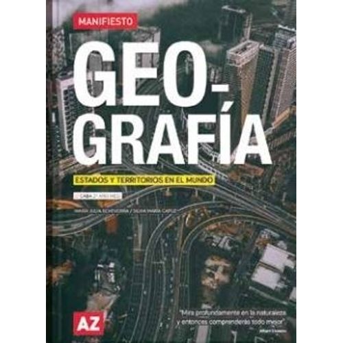 GEOGRAFIA 2 - CABA 2º AÑO (NES) - SERIE MANIFIESTO - ESTADOS