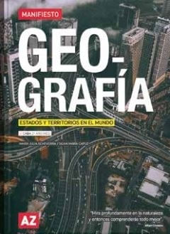 GEOGRAFIA 2 - CABA 2º AÑO (NES) - SERIE MANIFIESTO - ESTADOS