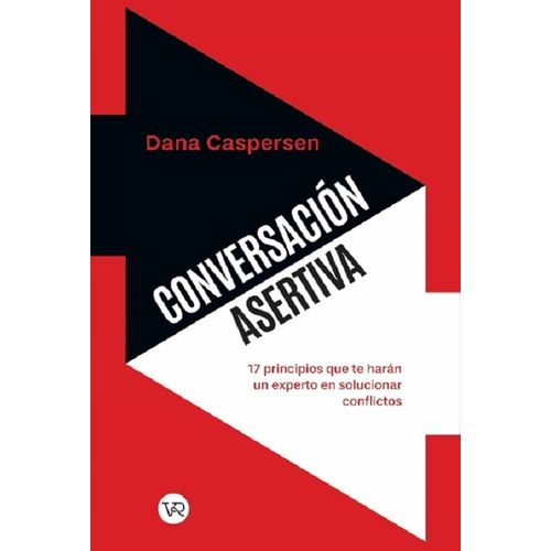 CONVERSACION ASERTIVA - DANA CASPERSEN